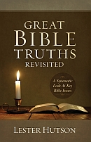 great_bible_truths_revisited